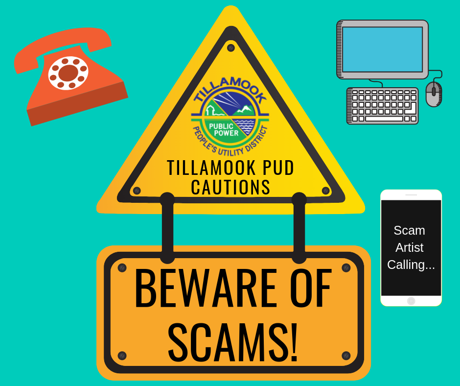 important-notice-tillamook-pud-cautions-customers-beware-of-scams