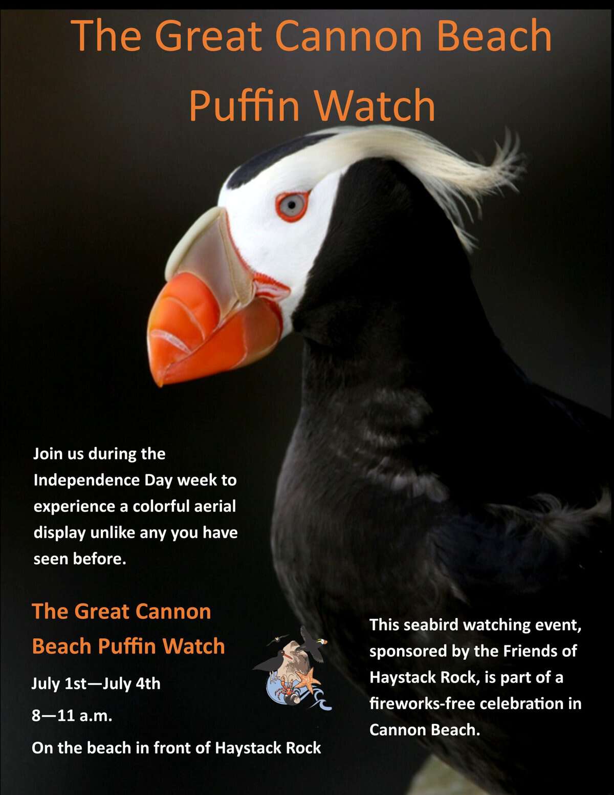The Great Cannon Beach Puffin Watch – July 1- 4th, Haystack Rock